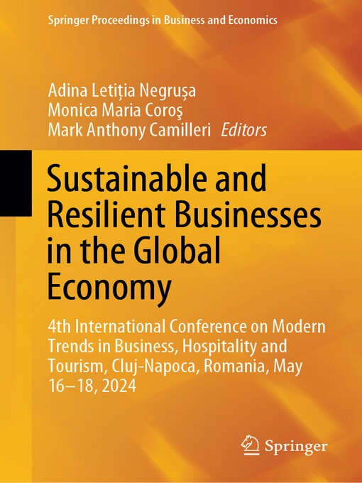Title details for Sustainable and Resilient Businesses in the Global Economy by Adina Letiția Negrușa - Available